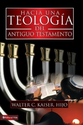 Cover of Hacia Una Teología del Antiguo Testamento