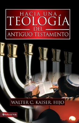 Book cover for Hacia Una Teología del Antiguo Testamento