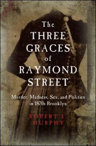 Cover of The Three Graces of Raymond Street