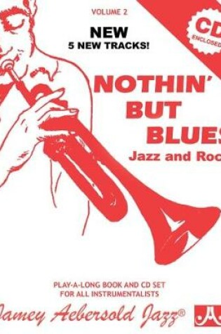 Cover of Aebersold Vol. 2 Nothin' but Blues