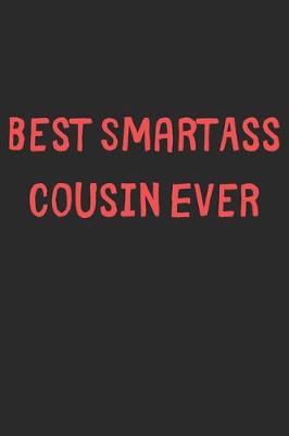 Book cover for Best SmartAss Cousin Ever