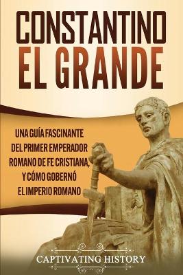 Book cover for Constantino el Grande