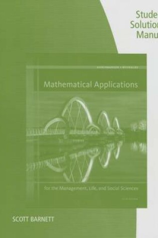 Cover of Student Solutions Manual for Harshbarger/Reynolds' Mathematical  Applications for the Management, Life, and Social Sciences, 11th