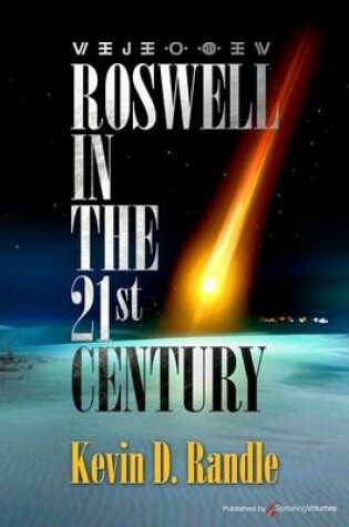 Cover of Roswell in the 21st Century