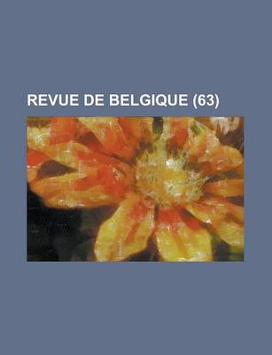 Book cover for Revue de Belgique (63)