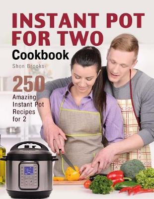 Book cover for Instant Pot for Two Cookbook