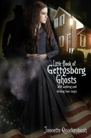 Cover of Little Book of Gettysburg Ghosts