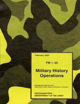 Book cover for Military History Operations (FM 1-20)