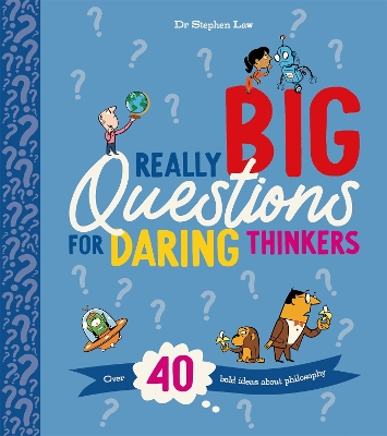 Cover of Really Big Questions For Daring Thinkers