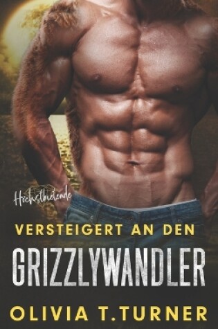Cover of Versteigert an den Grizzlywandler