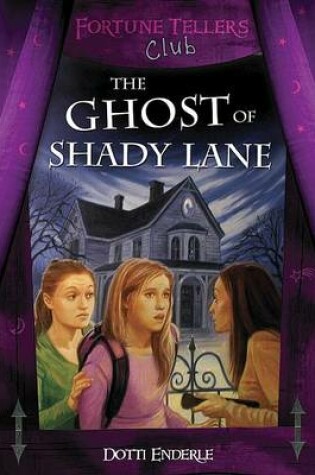 Cover of The Ghost of Shady Lane