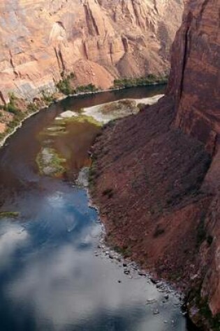 Cover of The Natural Splendor of the Colorado River Glen Canyon