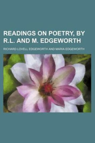 Cover of Readings on Poetry, by R.L. and M. Edgeworth