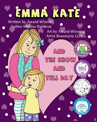 Book cover for Emma Kate and The Show and Tell Day