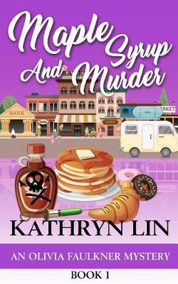 Book cover for Maple Syrup and Murder