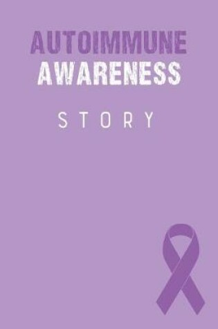 Cover of Autoimmune Awareness Story