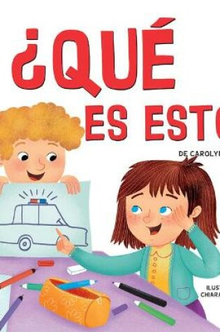 Cover of ¿Qué Es Esto?