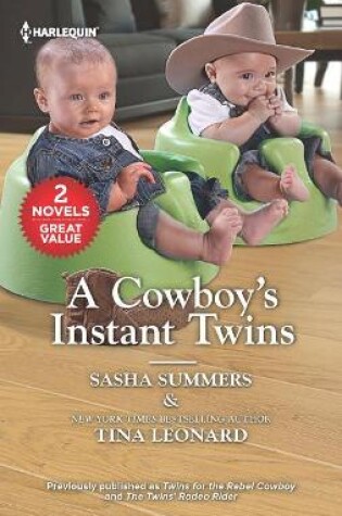 Cover of A Cowboy's Instant Twins