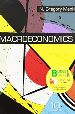 Cover of Loose-Leaf Version for Macroeconomics 10e & Saplingplus for Macroeconomics (Six-Months Access)