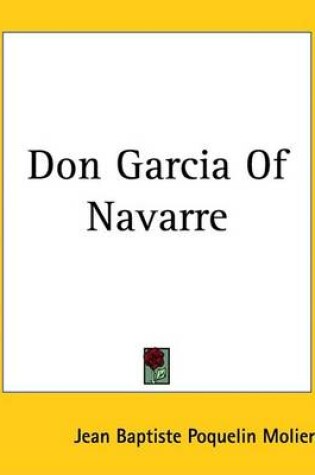 Cover of Don Garcia of Navarre