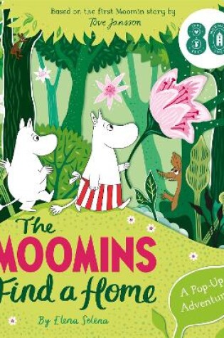 Cover of The Moomins Find a Home: A Pop-Up Adventure