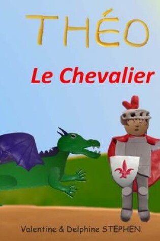 Cover of Theo le Chevalier