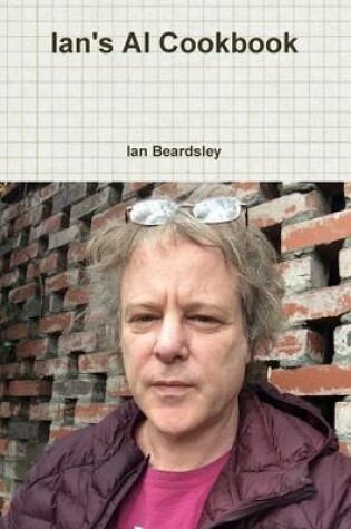 Cover of Ian's Ai Cookbook