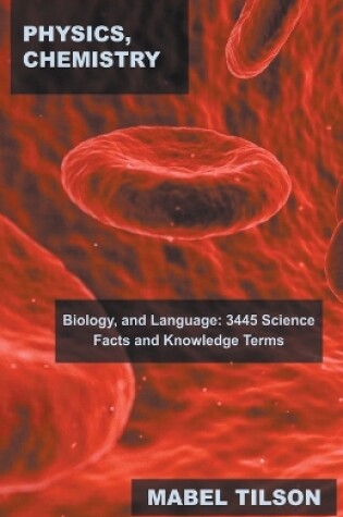 Cover of Physics, Chemistry, Biology, and Language