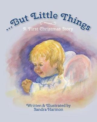 Book cover for ...But Little Things