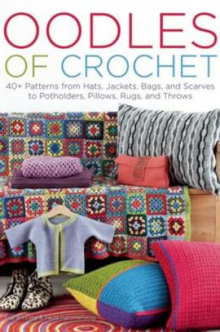 Cover of Oodles of Crochet