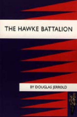 Cover of Hawke Battalion: Somme Personal Records of Four Years, 1914-1918