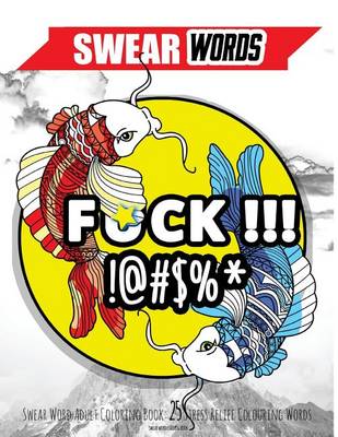 Book cover for Swear Word Adult Coloring Book