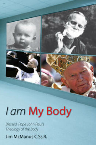 Cover of I am My Body