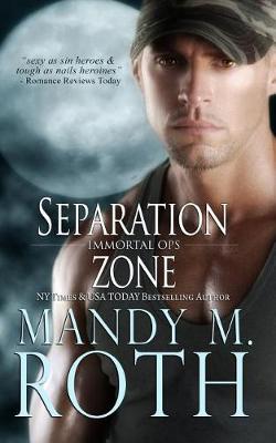 Book cover for Separation Zone (Immortal Ops) Large Print