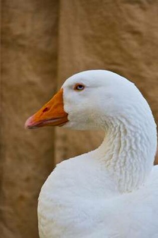 Cover of Portrait of a White Goose Animal Journal