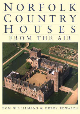 Book cover for Norfolk Country Houses from the Air