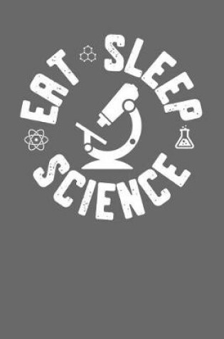 Cover of Eat Sleep Science