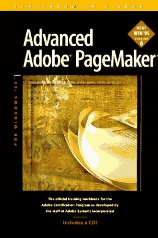 Cover of Advanced Adobe PageMaker 6 for Windows 95 Classroom in a Book