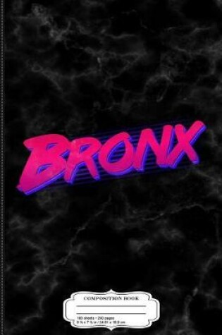 Cover of Retro Bronx Bx Composition Notebook