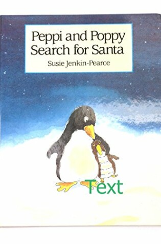 Cover of Peppi and Poppy Search for Santa