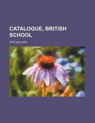 Book cover for Catalogue, British School