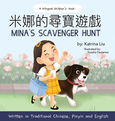 Book cover for Mina's Scavenger Hunt (Bilingual Chinese With Pinyin And English - Traditional Chinese Version)