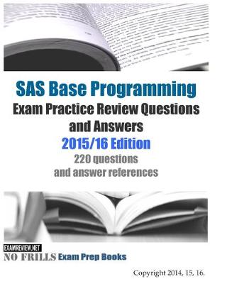 Book cover for SAS Base Programming Exam Practice Review Questions and Answers