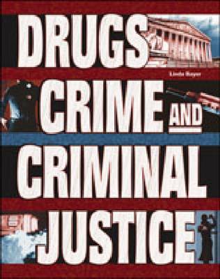Book cover for Drugs, Crime, and Criminal Justice