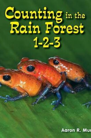 Cover of Counting in the Rain Forest 1-2-3