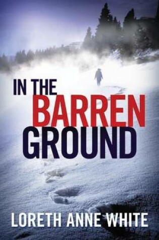 Cover of In the Barren Ground
