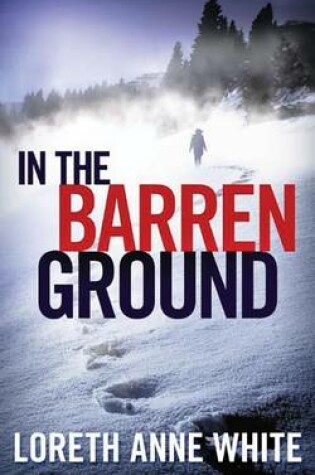 Cover of In the Barren Ground