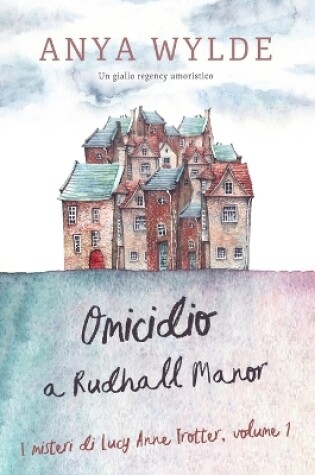 Cover of Omicidio a Rudhall Manor