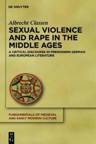 Cover of Sexual Violence and Rape in the Middle Ages
