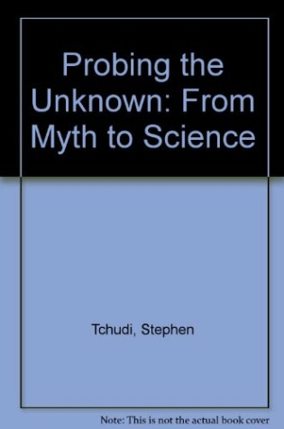 Cover of Probing the Unknown